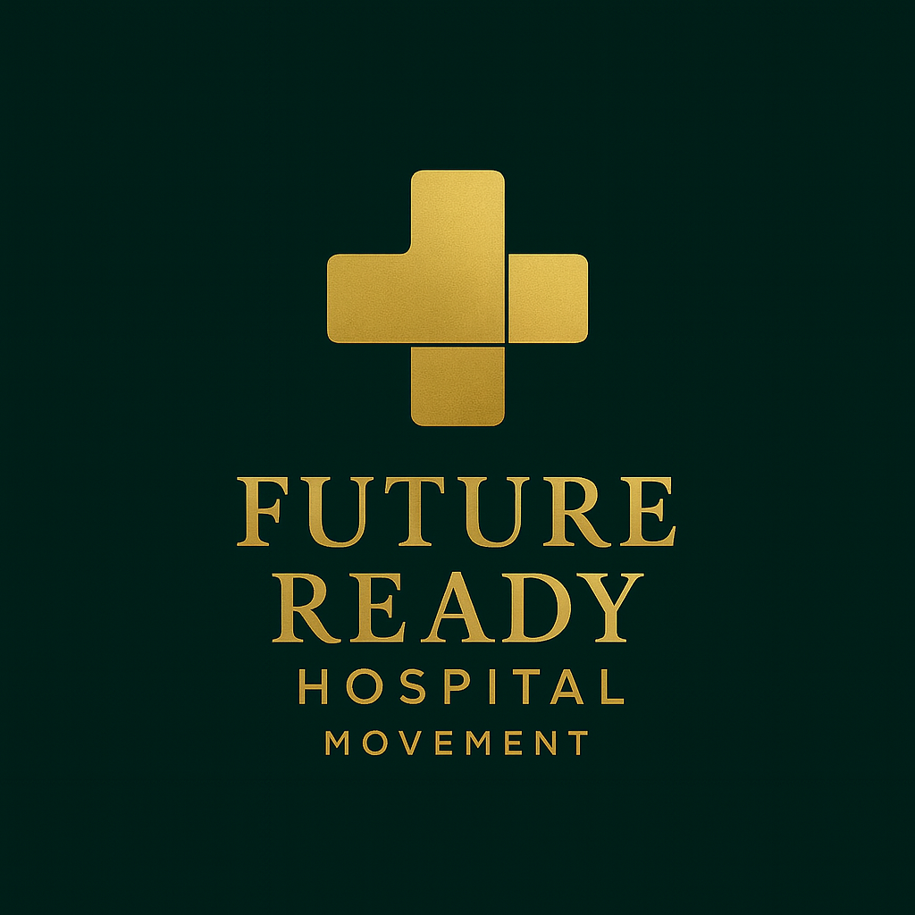 Future Ready Hospital Movement