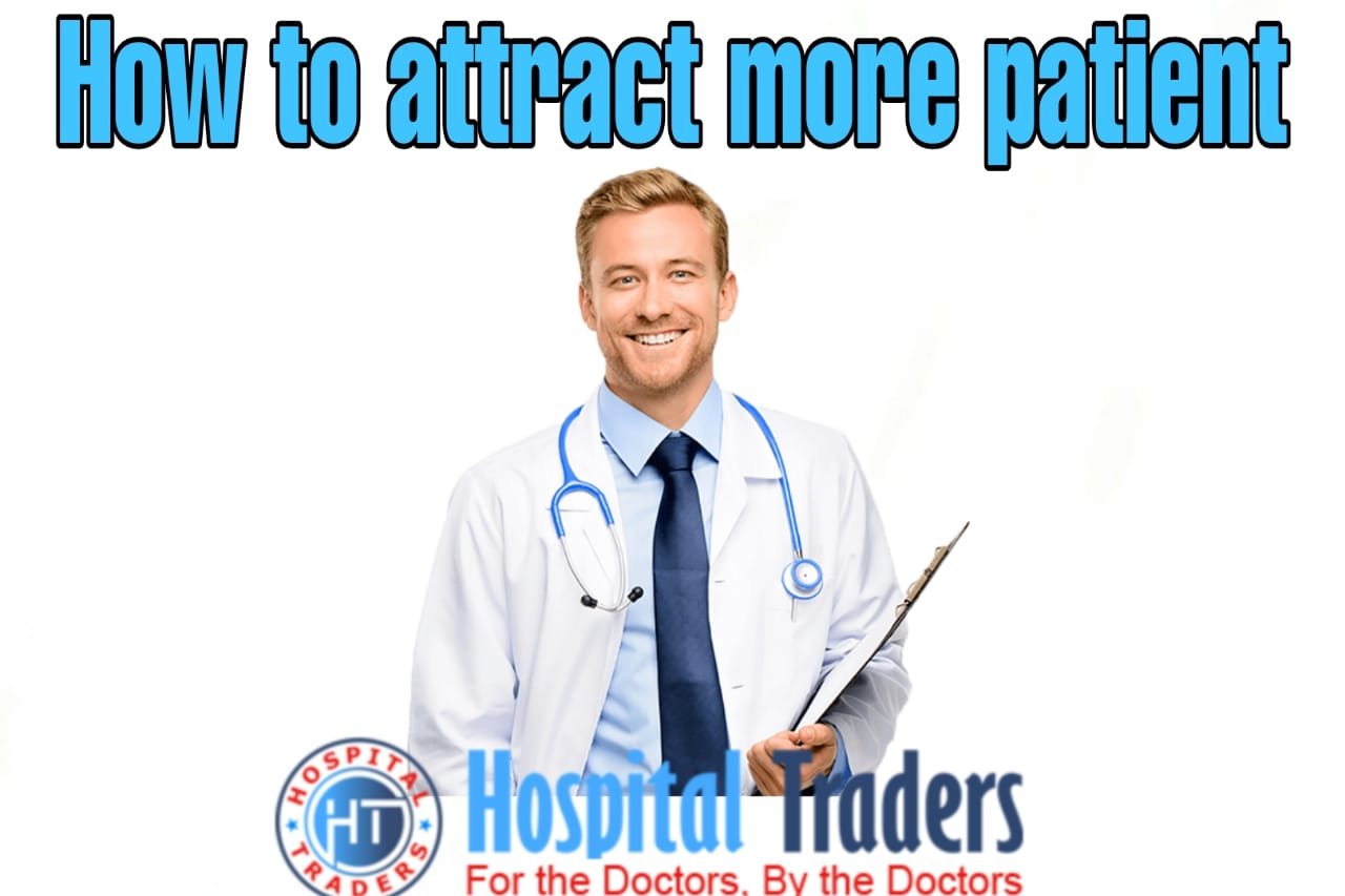 How to attract new patients?