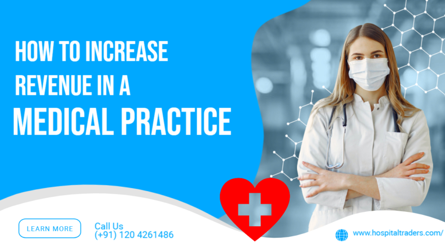 Increase Revenue in a Medical Practice