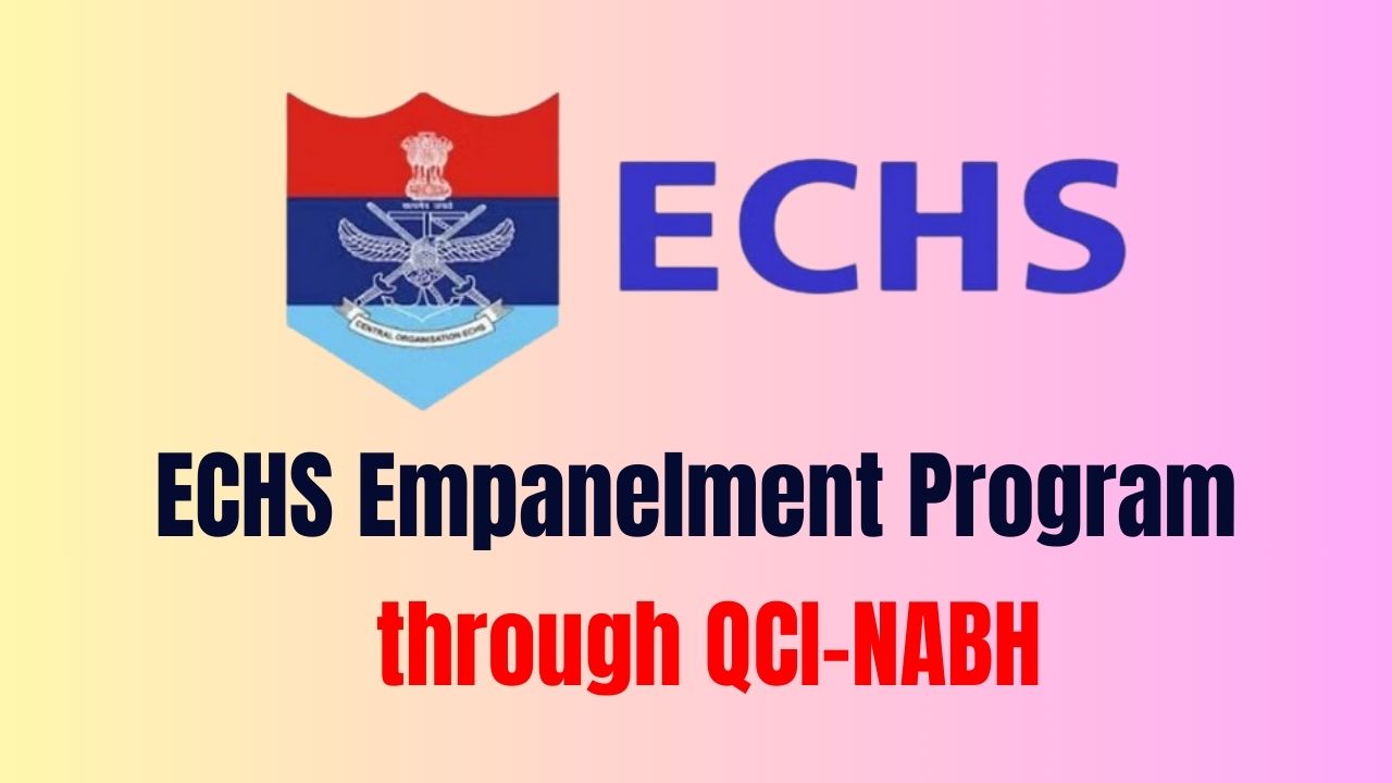 ECHS Empanelment Program through QCI-NABH