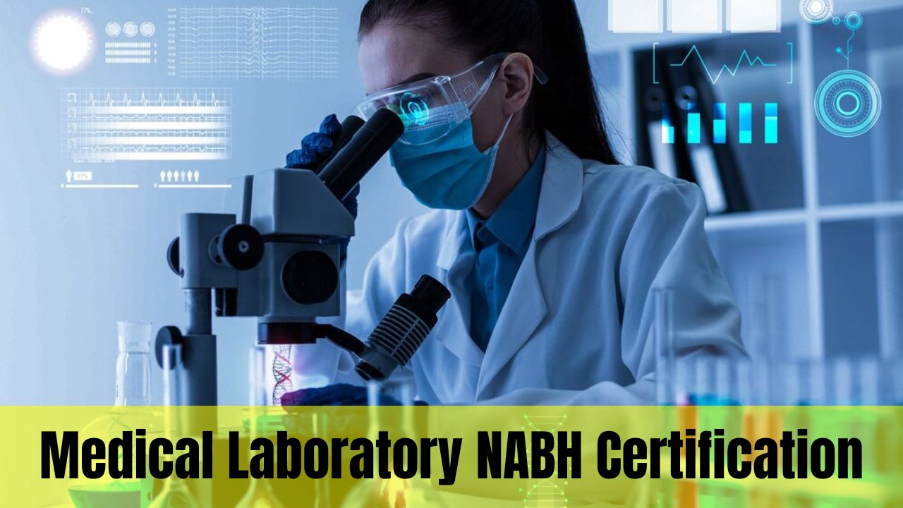 Medical Laboratory NABH Certification Program